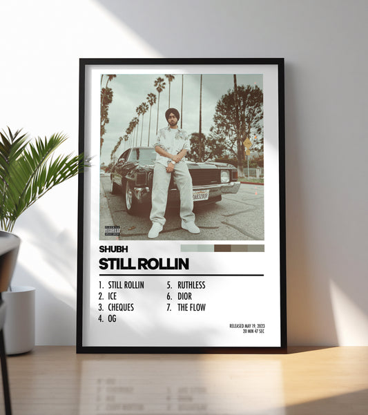 Shubh - Still Rollin Poster