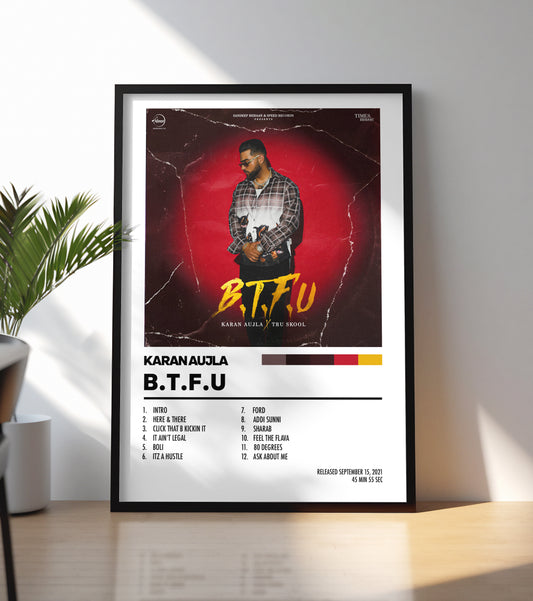 Karan Aujla - B.T.F.U Poster